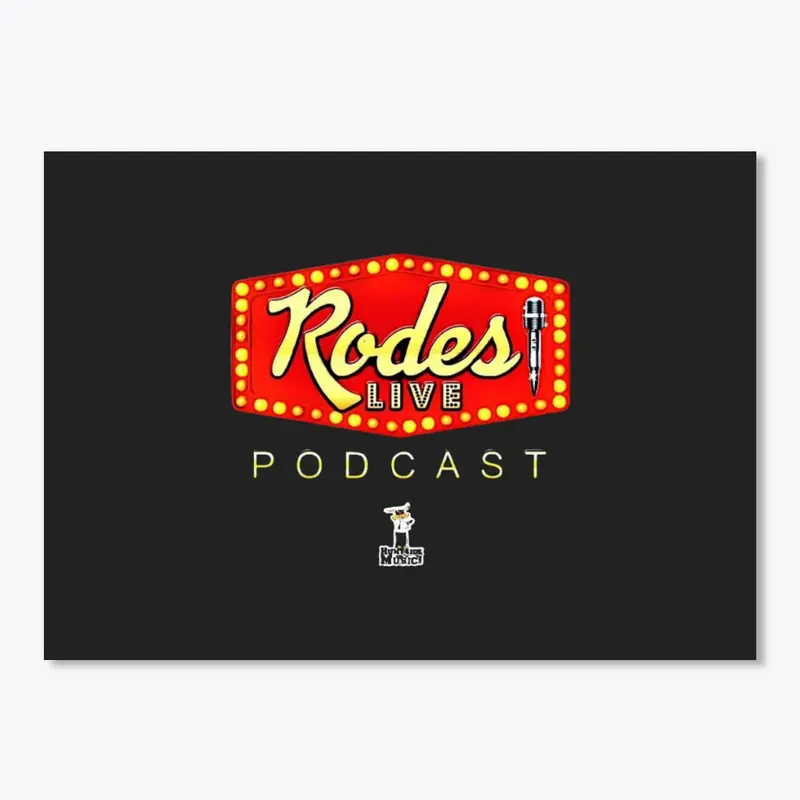 Rodes Live Podcast